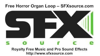 Free Horror Organ Loop at 135 bpm - SFXsource.com