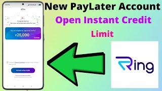 How To New PayLater Account Open Instant Credit Limit