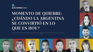 Los precandidatos responden cuándo Argentina se convirtió en lo que es hoy