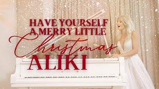 HAVE YOURSELF A MERRY LITTLE CHRISTMAS| Aliki