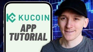 How to Use KuCoin App - Trade Crypto on KuCoin Smartphone App