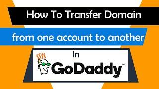 Transfer Domain name - Godaddy - Complete in a Few Easy Steps - #godaddydomaintransfer