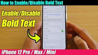 iPhone 12/12 Pro: How to Enable/Disable Bold Text