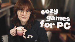 Cozy Games for PC | Beginner's Guide to Cozy Gaming on PC