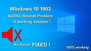 Fix Audio Sound Problems on  -  Windows 10 version 1903  | 100% Working !