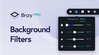 How to Transform your Backgrounds with Brizy Pro!