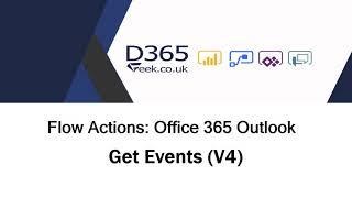 Office 365 Outlook Actions: Get Events V4