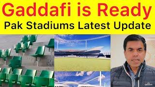 EXCLUSIVE FOOTAGE  Gaddafi Stadium is ready for Champions Trophy | Pakistan Stadium latest update