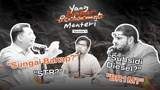 Yang Bakar Menteri EP 4 | YB Rafizi Ramli & Salim Iskandar