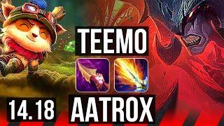 TEEMO vs AATROX (TOP) | 9/0/1, 8 solo kills, Rank 7 Teemo, Legendary | BR Grandmaster | 14.18