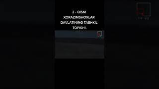 Xorazmshoxlar davlatining tashkil topishi #rek #рекомендации #trending #tiktok @TikTokZvZ