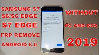 SAMSUNG S7 (SM-G930F) GOOGLE ACCOUNT REMOVE FRP 2019 ANDROID 8.0 WITHOUT PC