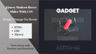 jQuery Modern Hover Slider With CSS | Image Change On Hover