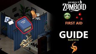 Project Zomboid How-To: First-Aid