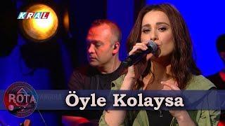 Elif Kaya - Öyle Kolaysa | ROTA