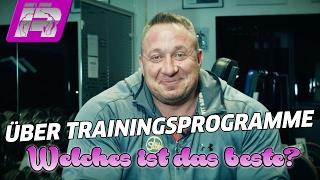 Das beste Trainingsprogramm? ...und ein Nachtrag zum letzten Missverständnis