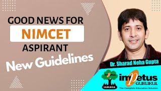 NIMCET New Guidelines | NIMCET Aspirants | Impetus Gurukul | Impetus Bhopal