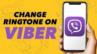 How You Can Change Ringtone on Viber (Absolute Digital)