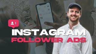 Instagram Follower Ads For Coaches & Consultants: Full guide