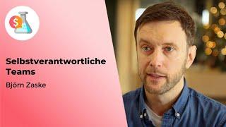 Björn Zaske: Selbstverantwortliche Teams