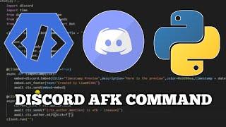 AFK COMMAND DISCORD | How to manage afk in discord | discord py | PYTHON