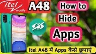 How to hide app in itel a48 mobile |. latest 2021