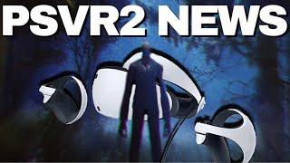 PSVR2 News | PSVR2 Leasing, New Game Announcements, Toast VR Situation...