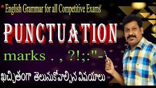 Punctuation marks-  English Grammar in use  -Explained in Telugu - for all Competitive exams