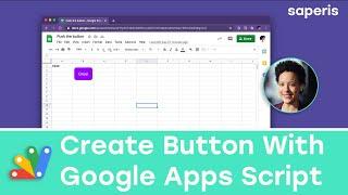 How to Create a Button for Google Apps Script