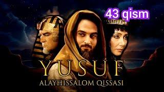 Yusuf Alayhissalom 43 qism uzbek tilida | Юсуф пайгамбар