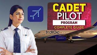 Indigo Cadet Pilot Program | Complete Guide | Written, CASS, ADAPT, Group Activity, Interview
