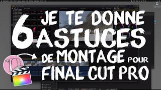 51- Astuces Final Cut Pro X pour montage vidéo Youtube