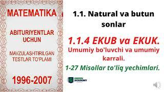 EKUB va EKUK | Eng Katta Umumiy Bo'luvchi va Eng Kichik Umumiy Karrali | testlar to'plami 1996-2007