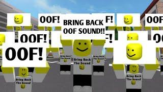 I Started A PROTEST in ROBLOX To Bring The OOF Sound Back