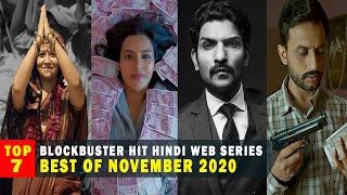 Top 7 Best November 2020 Hindi Web Series Best Of November 2020