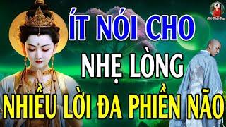 Ít Nói Cho Nhẹ Lòng Nhiều Lời Lắm Lỗi Đa Phiền Não - Nói Nhiều Không Bằng Nói Đúng Lúc