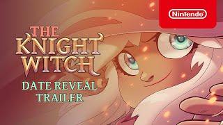 The Knight Witch - Release Date Trailer - Nintendo Switch