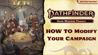 How to Modify your Campaign with the Pathfinder 2E Gamemastery Guide