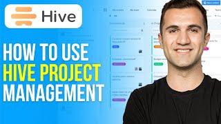 How to Use Hive | Hive Tutorial (2024) Project Management Software