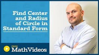 Master how to determine the center and radius given the equation of a circle