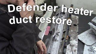 Defender heater duct restore