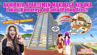 AKHIRNYA APARTEMEN MAKI BISA DIMASUKIN JUGA!! GAK PENASARAN LAGI!! SAKURA SCHOOL SIMULATOR-PART 529