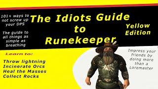 The Idiots Guide to Runekeeper Yellow Edition