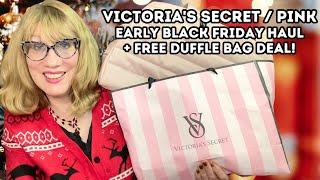 Victoria's Secret / PINK Early Black Friday Haul + Free Duffle Bag Deal!