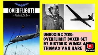 Unboxing #20 Overflight by Historic Wings and Thomas Van Hare