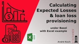 Menghitung Kerugian yang Diharapkan (EL) & penyisihan kerugian pinjaman berdasarkan Basel dengan contoh Excel