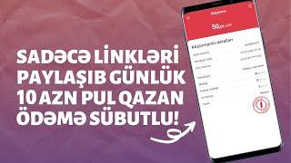 XƏBƏR LİNKLƏRİNİ PAYLAŞARAQ 10 MANAT PUL QAZAN / İnternetdən pul qazanmaq