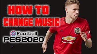 How to change eFootball PES 2020 background music (support smoke patch)