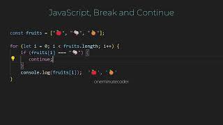 JavaScript: Break And Continue