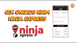 Cara Cek Ongkos Kirim Ninja Express - Informasi Ongkir Lengkap